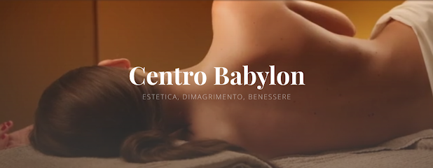 Centro Estetico Babylon - Trattamenti Benessere e Estetica